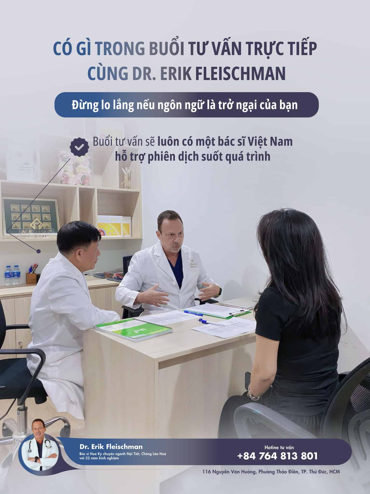 Có gì trong buổi tư vấn riêng cùng Bác sĩ Erik Fleischman